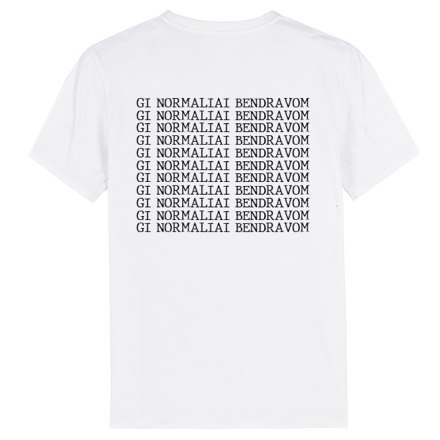 T-SHIRT NORMALIAI BENDRAVOM